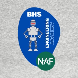 BHS Engineering Academy T-Shirt